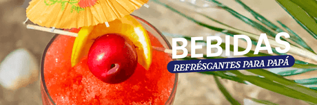  Celebra el Día del Padre con bebidas refrescantes, llenas de sabor tropical, fáciles de preparar y perfectas para el verano.